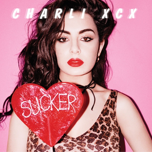 Charli XCX - SUCKER (Japan Edition) (2014) [iTunes Plus AAC M4A] + FLAC-新房子