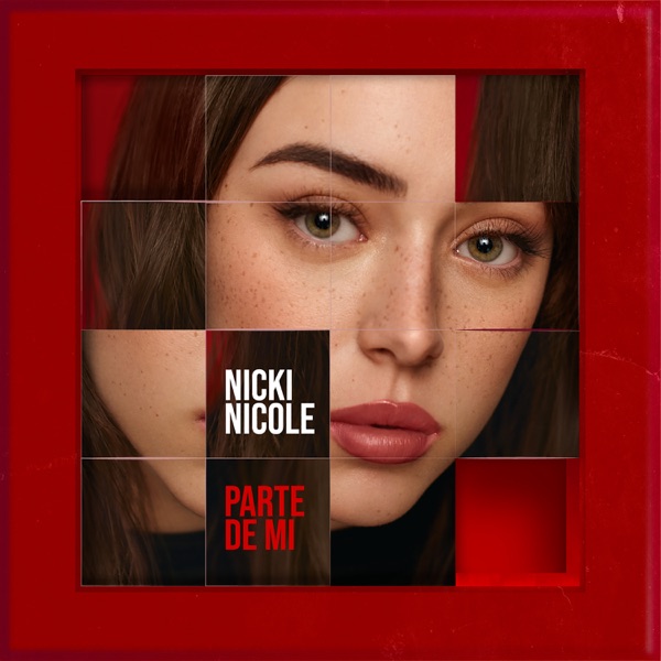 Nicki Nicole - Parte de mí (2021) [iTunes Plus AAC M4A] + Hi-Res-新房子