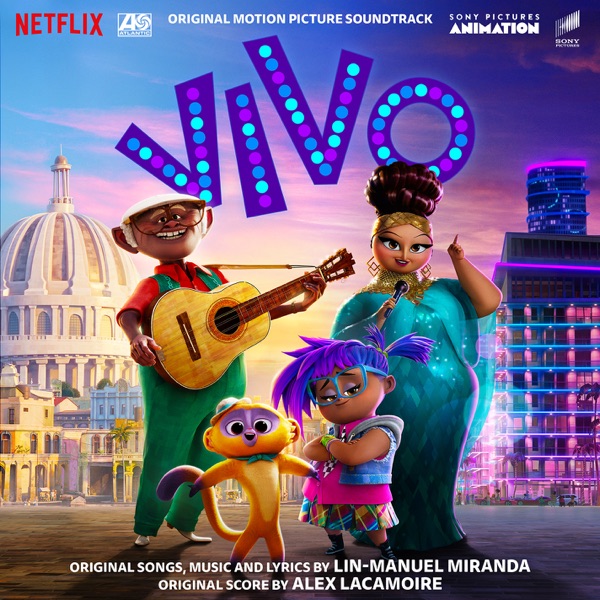 Lin-Manuel Miranda & Alex Lacamoire - Vivo (Original Motion Picture Soundtrack) (2021)  [iTunes Plus AAC M4A]-新房子