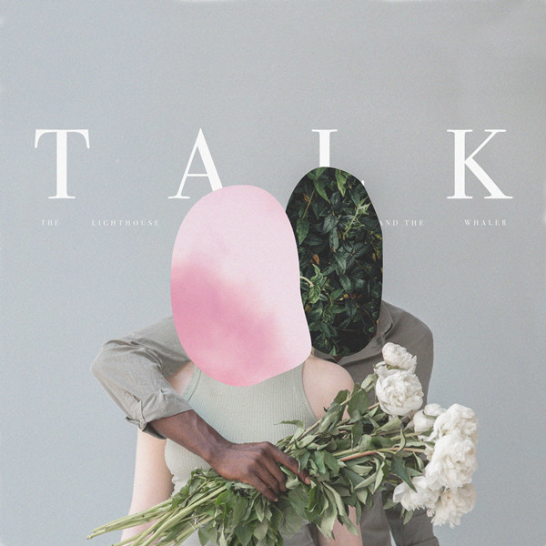 The Lighthouse and the Whaler - Talk (2021) FLAC-新房子