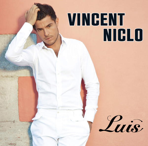 Vincent Niclo - Luis (2013) [iTunes Plus AAC M4A]-新房子